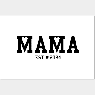 Mama est 2024 New Mom cool design for every Mommy Posters and Art